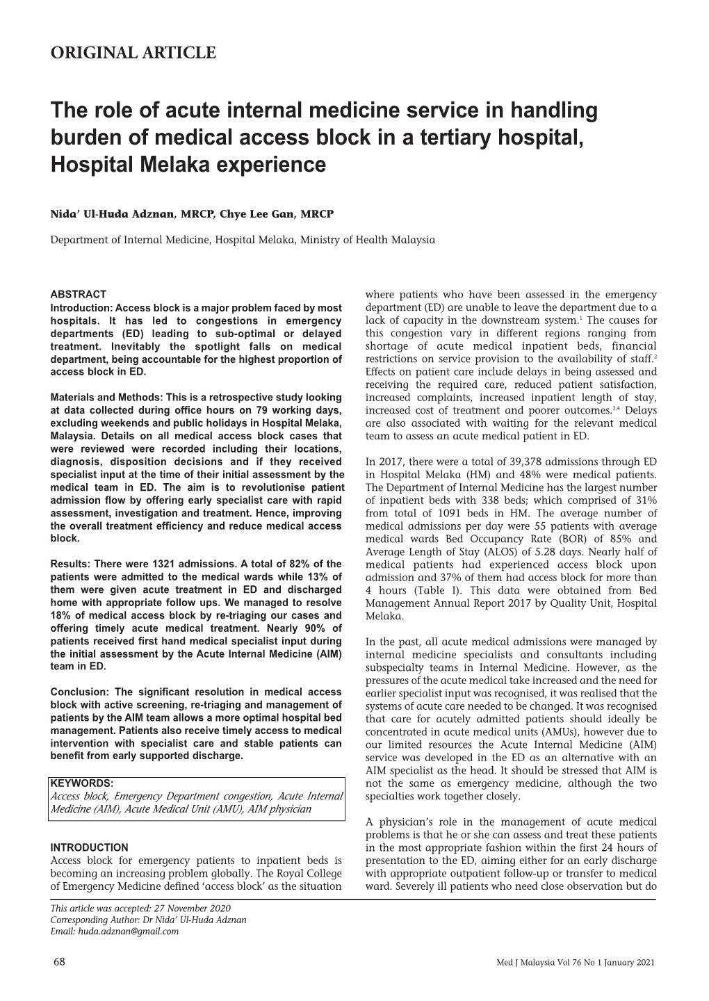 The Role of Acute Internal Medicine Service in Handling Burden of Medical Access Block in a Tertiary Hospital, Hospital Melaka Experience