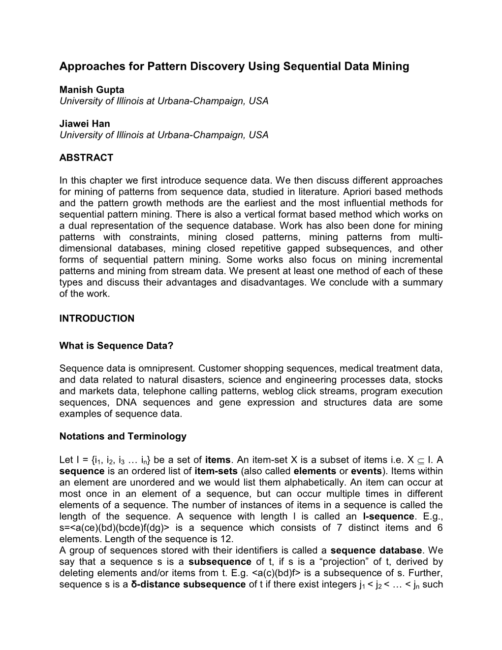 Approaches for Pattern Discovery Using Sequential Data Mining