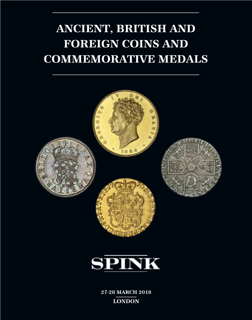Ancient, British and Foreign Coins and Commemorative Medals