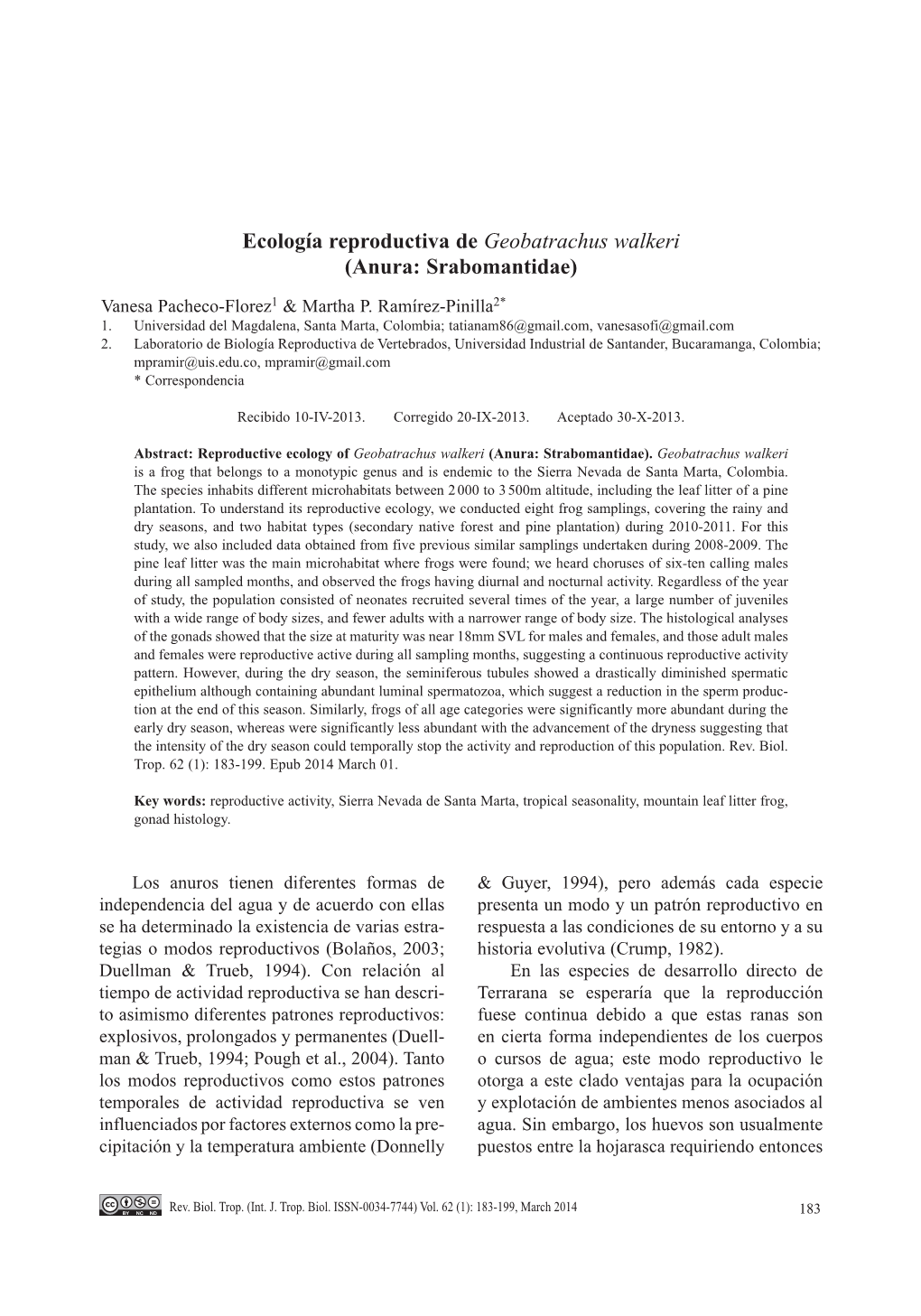 Ecología Reproductiva De Geobatrachus Walkeri (Anura: Srabomantidae)