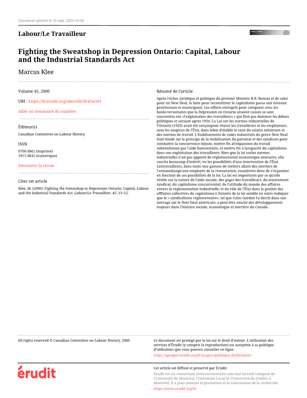 Fighting the Sweatshop in Depression Ontario: Capital, Labour and the Industrial Standards Act Marcus Klee