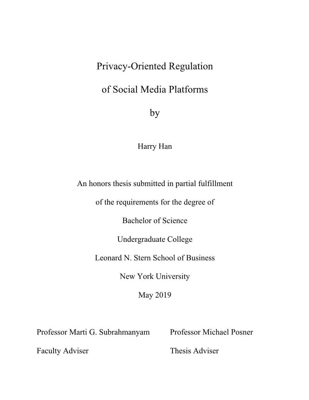 Privacy-Oriented Regulation of Social Media Platforms