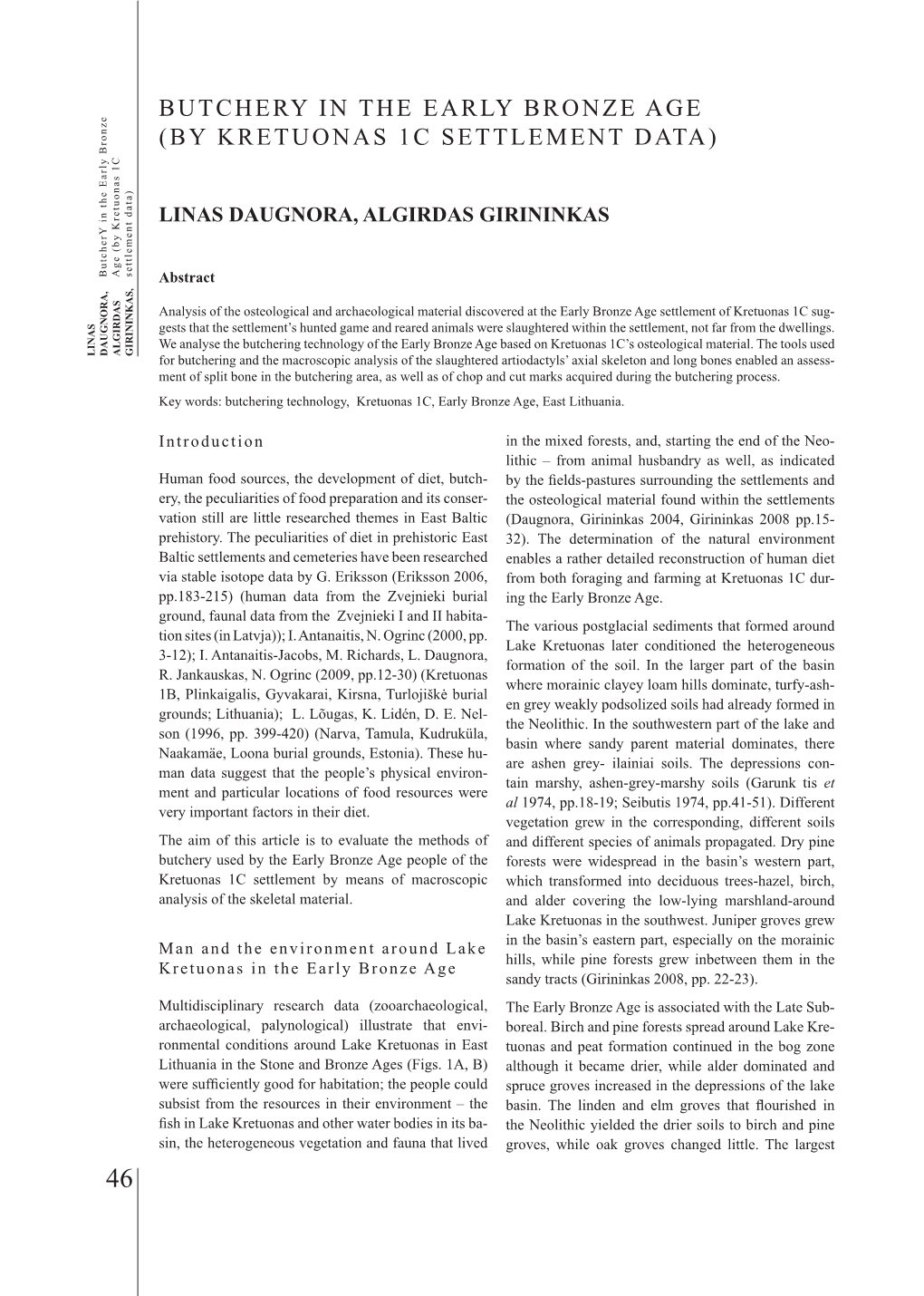 Daugnoras Girininkas Butchery in the Early Bronze Age (Kretuonas 1C Settlement Data)