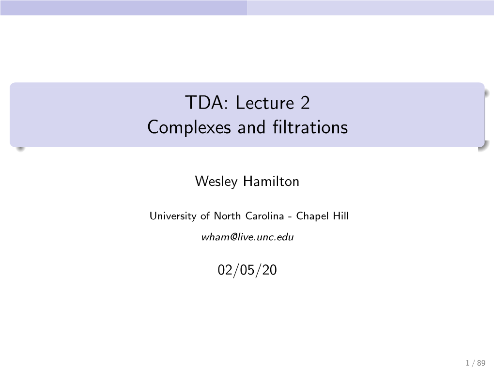 TDA: Lecture 2 Complexes and Filtrations