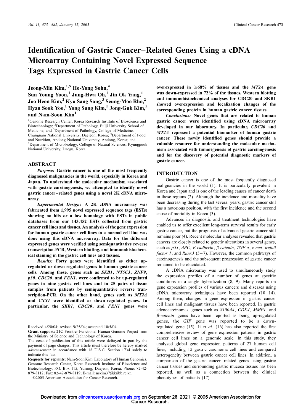 Identification of Gastric Cancer–Related Genes Using a Cdna Microarray Containing Novel Expressed Sequence Tags Expressed in Gastric Cancer Cells