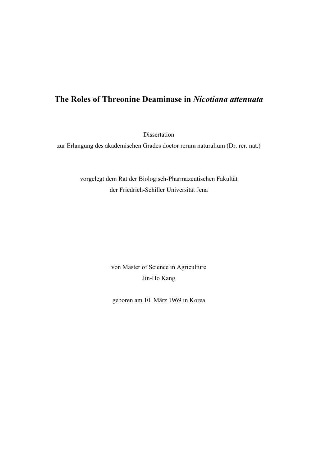 The Roles of Threonine Deaminase in Nicotiana Attenuata