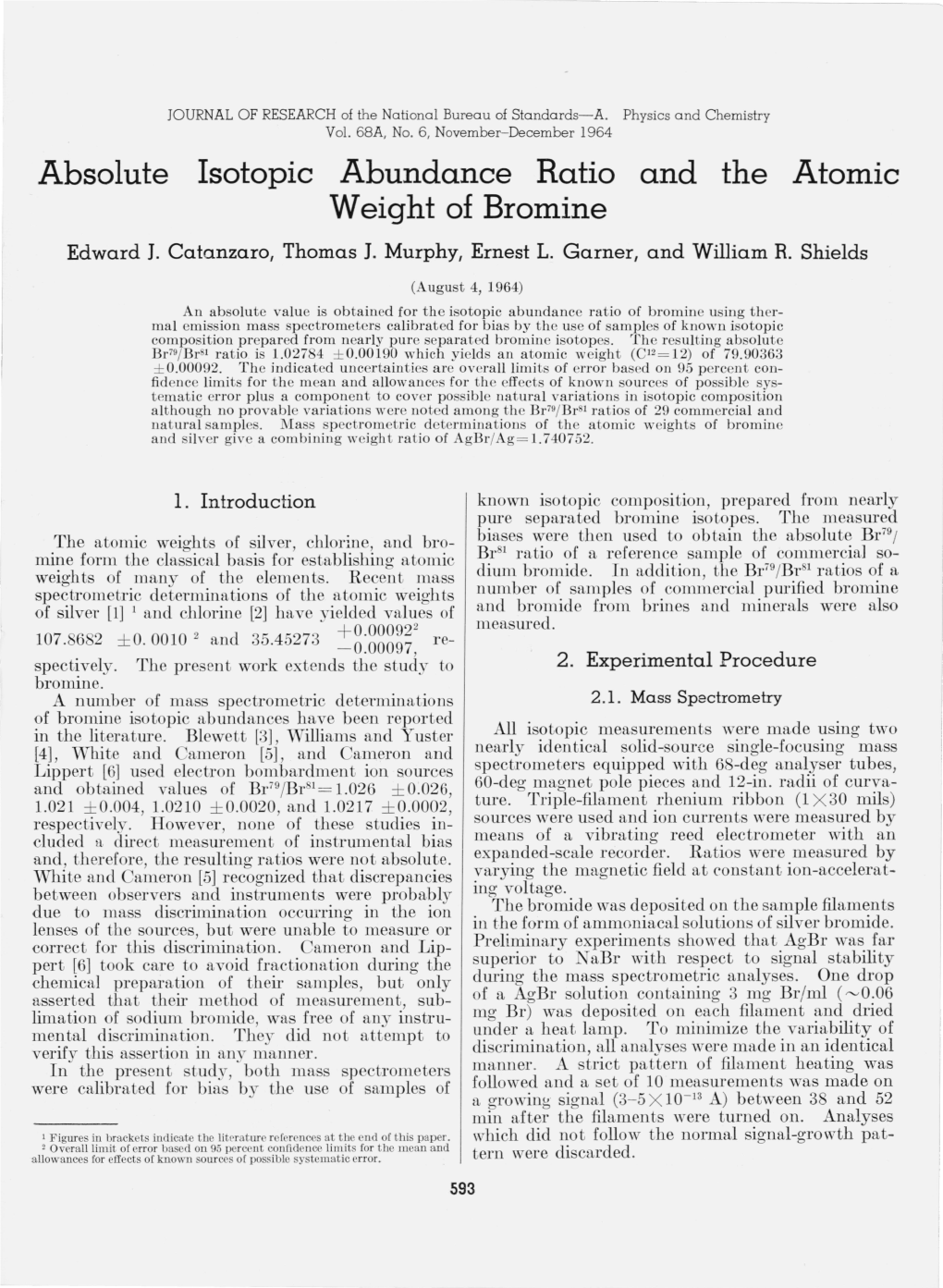 Absolute Isotopic Abundance Ratio and the Atomic Weight of Bromine Edward 1