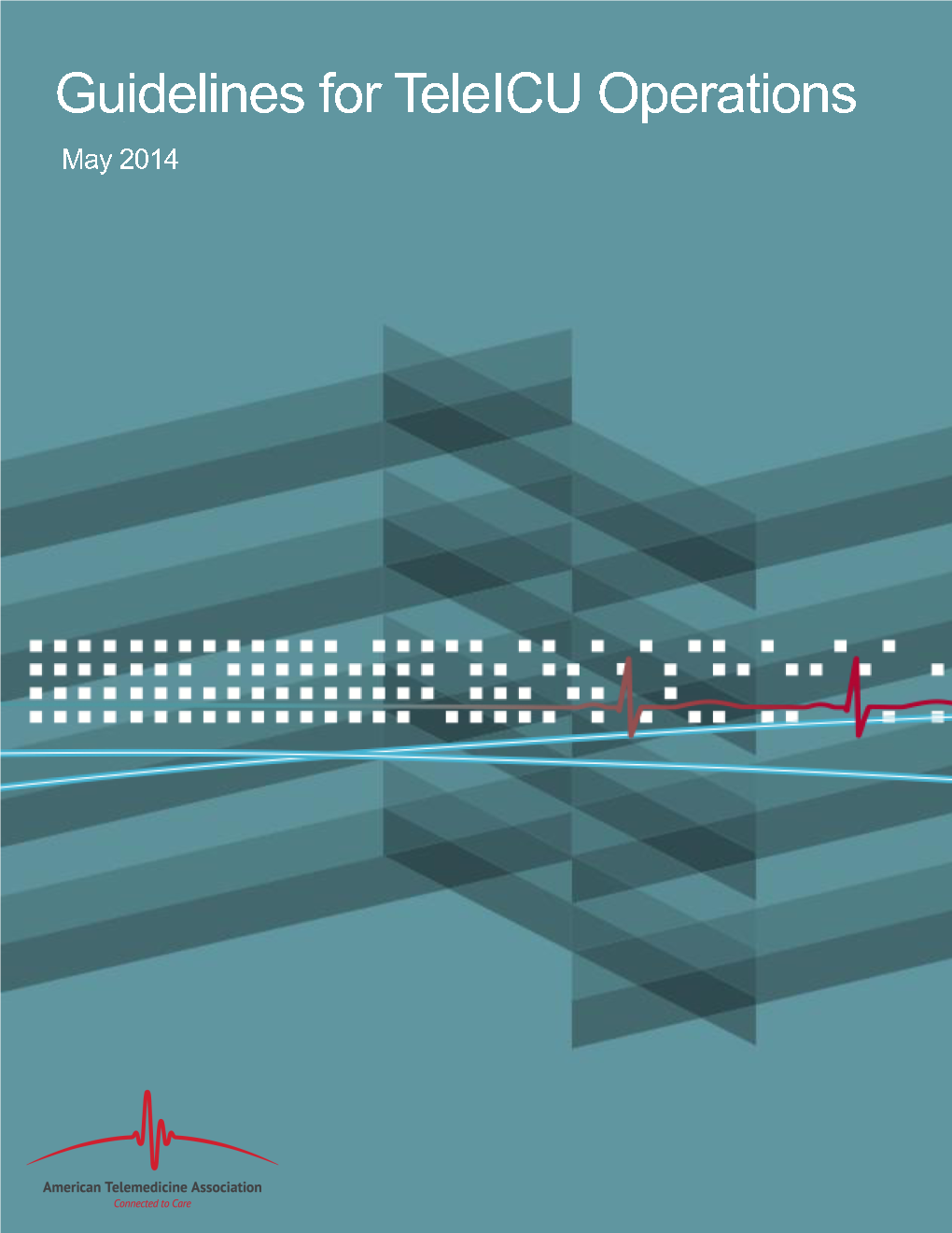 Guidelines for Teleicu Operations May 2014