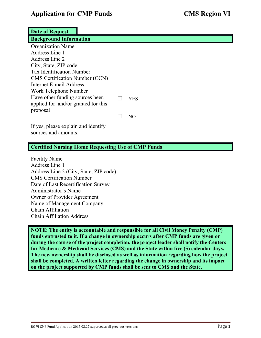 Application for CMP Funds CMS Region VI