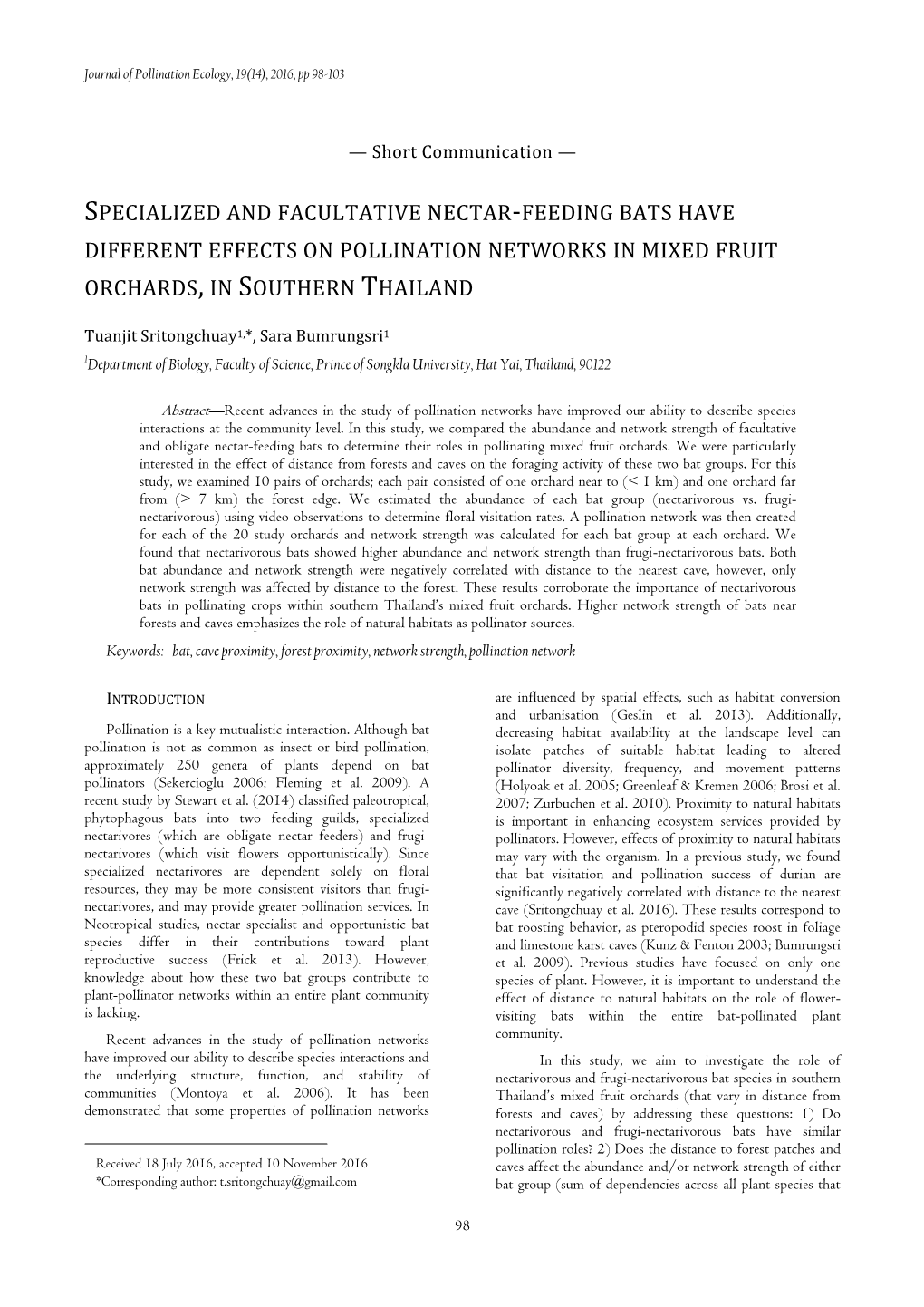 Specialized and Facultative Nectar-Feeding Bats Have Different Effects on Pollination Networks in Mixed Fruit Orchards, in Southern Thailand