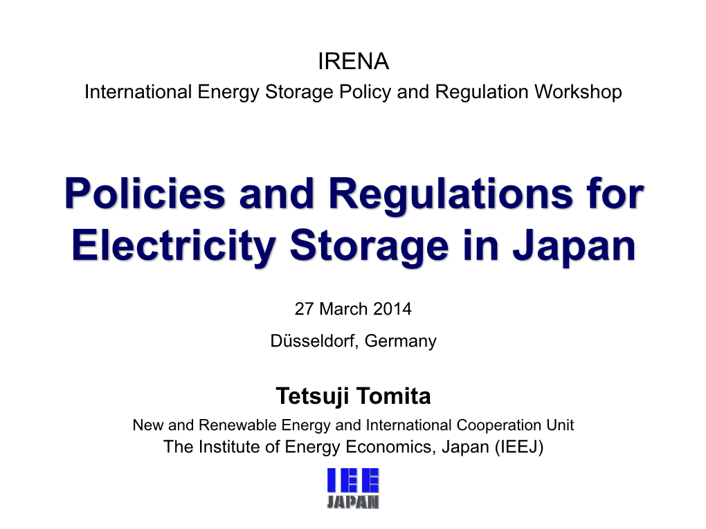 Policies and Regulations for Electricity Storage in Japan