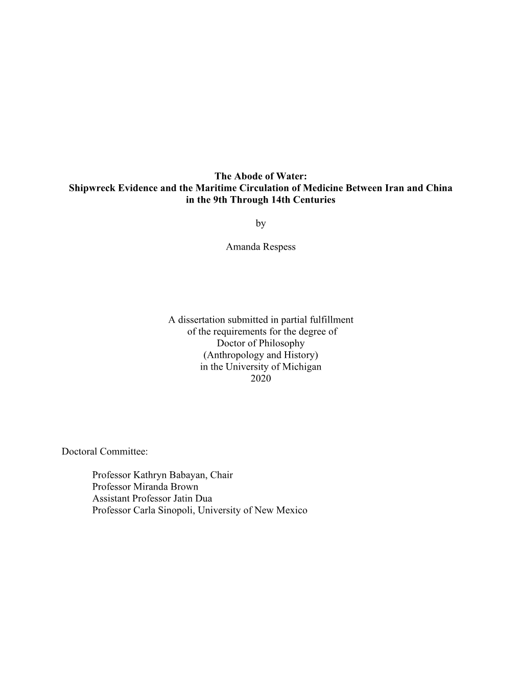 Shipwreck Evidence and the Maritime Circulation of Medicine Between Iran and China in the 9Th Through 14Th Centuries