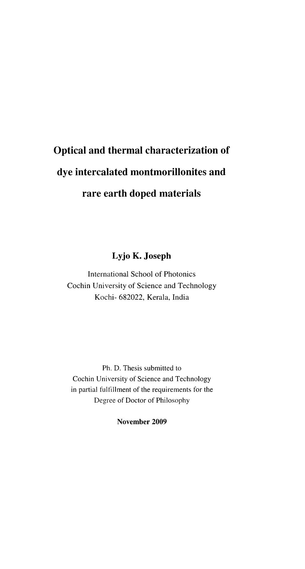 Optical and Thermal Characterization of Dye Intercalated Montmorillonites and Rare Earth Doped Materials