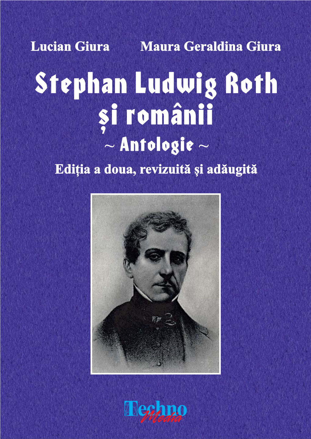 Stephan Ludwig Roth În Conștiința Românilor