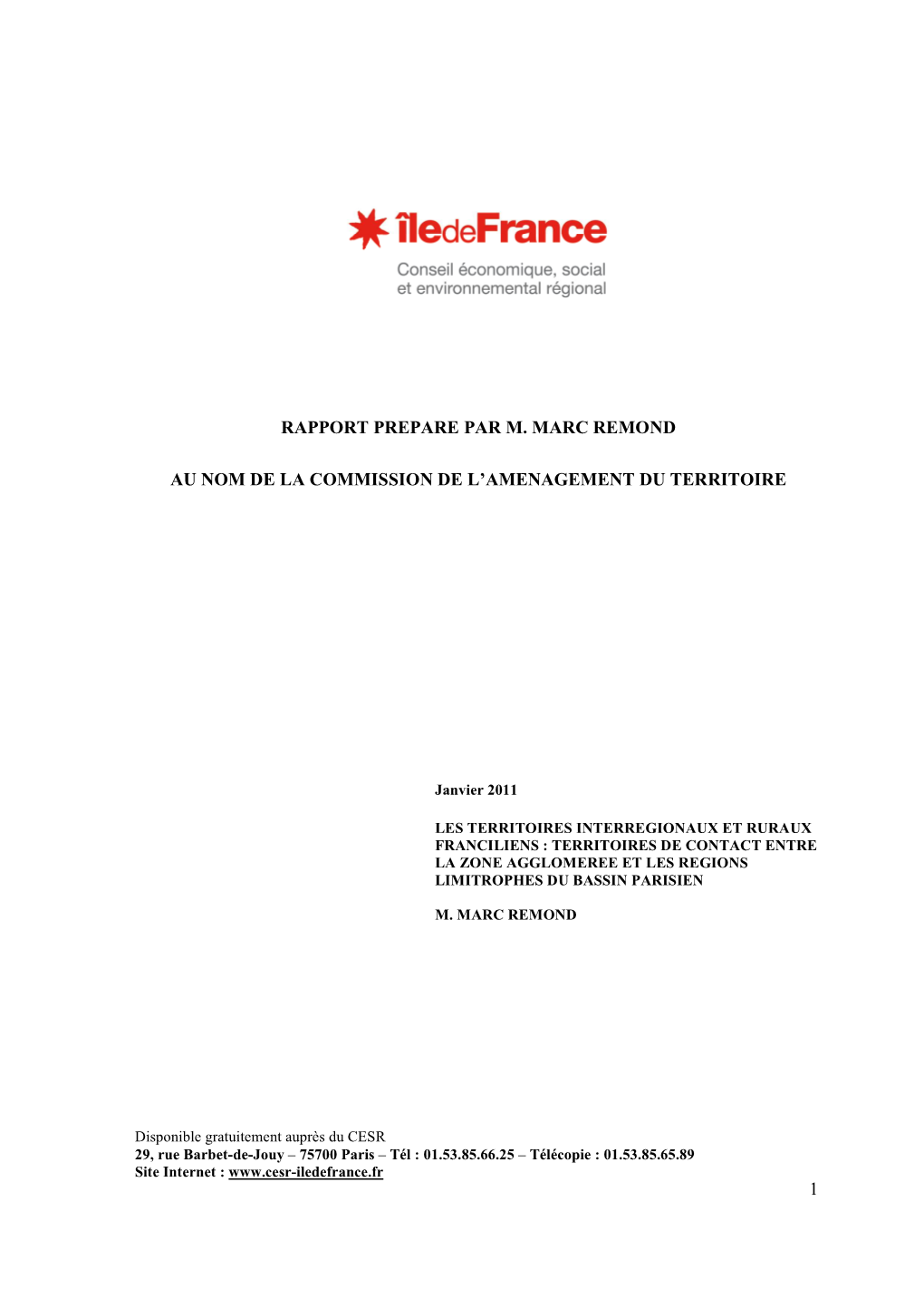 Les Territoires Interrégionaux Et Ruraux Franciliens, Le Rapport Du Ceser