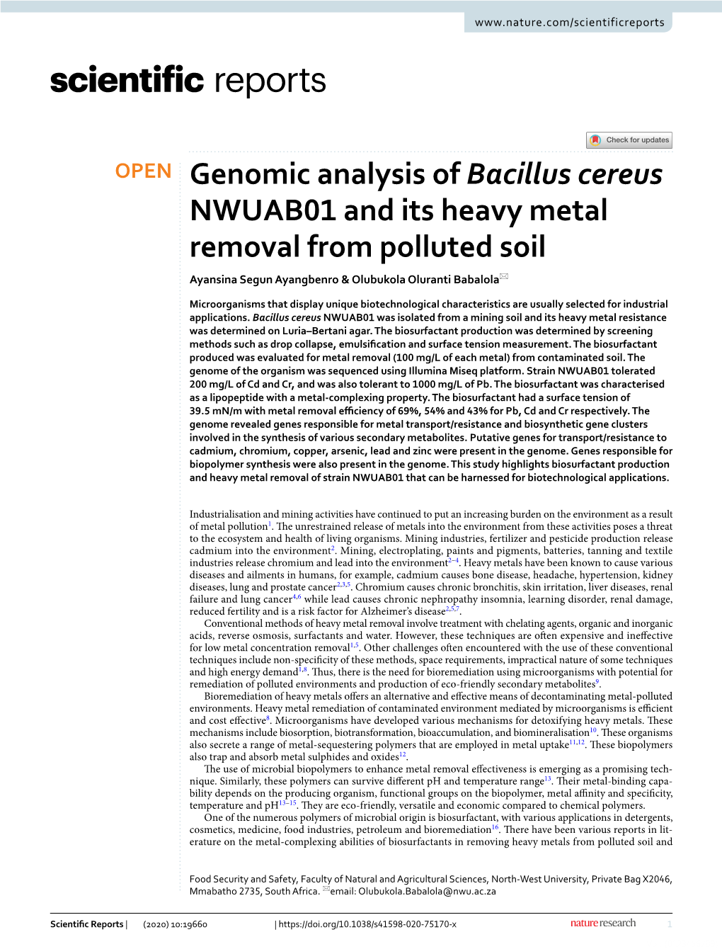 Genomic Analysis of Bacillus Cereus NWUAB01 and Its Heavy Metal Removal from Polluted Soil Ayansina Segun Ayangbenro & Olubukola Oluranti Babalola*