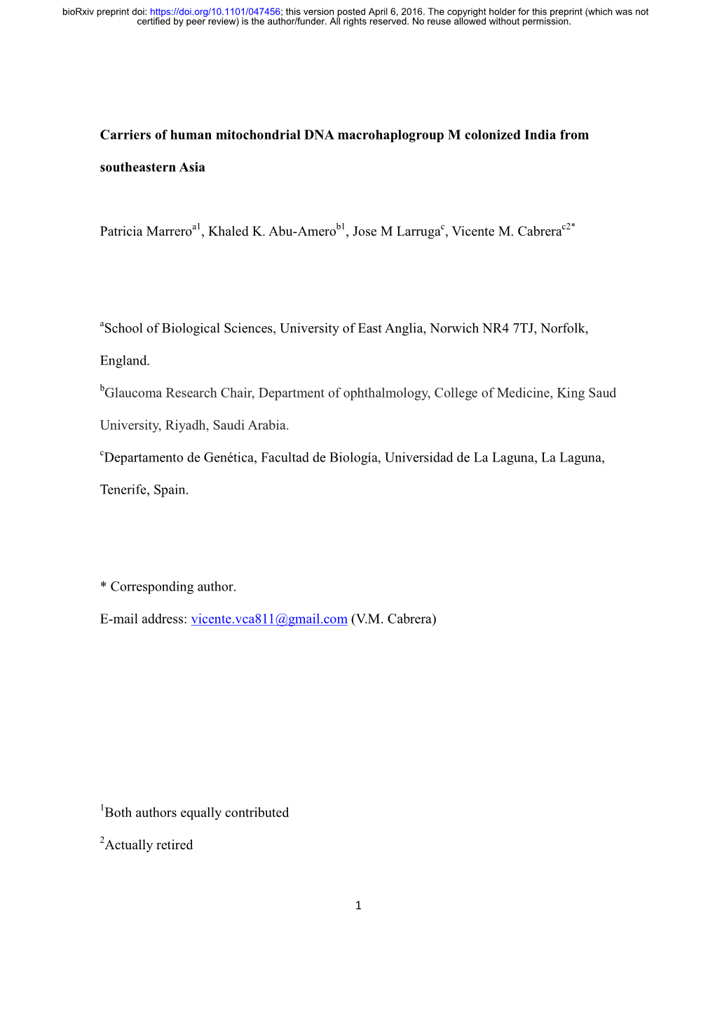 Carriers of Human Mitochondrial DNA Macrohaplogroup M Colonized India From