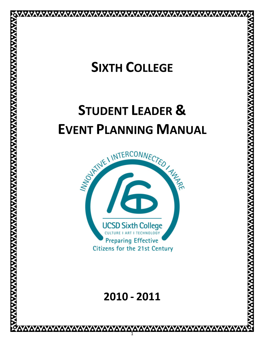 Sixth College Student Leader & Event Planning Manual