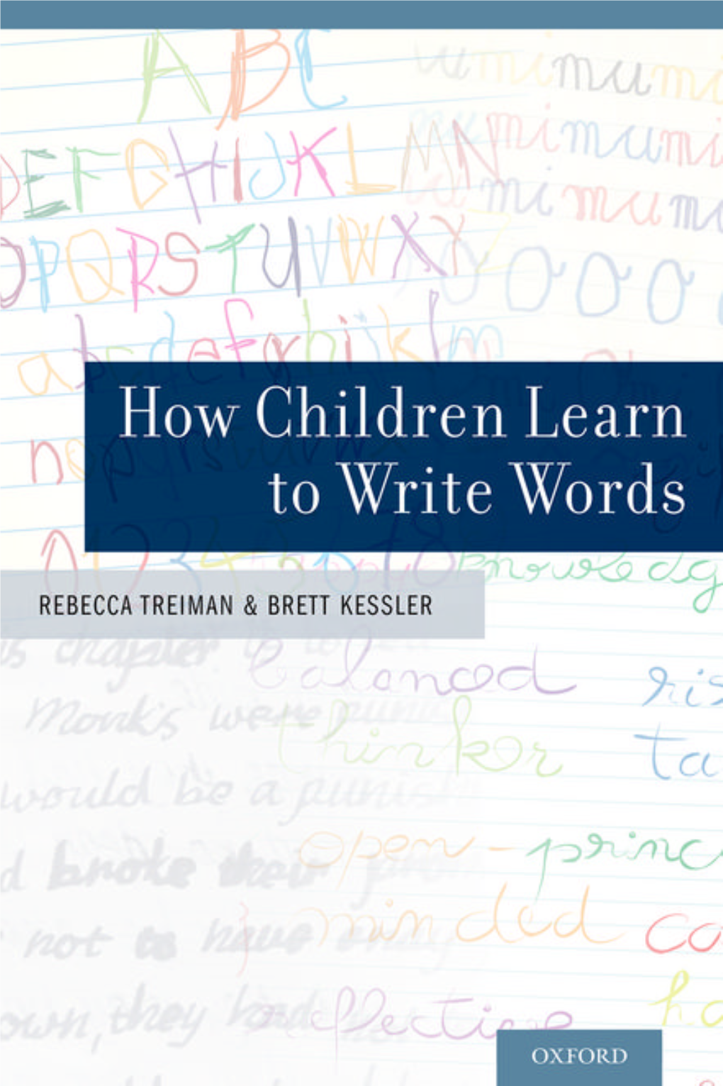 How Children Learn to Write Words