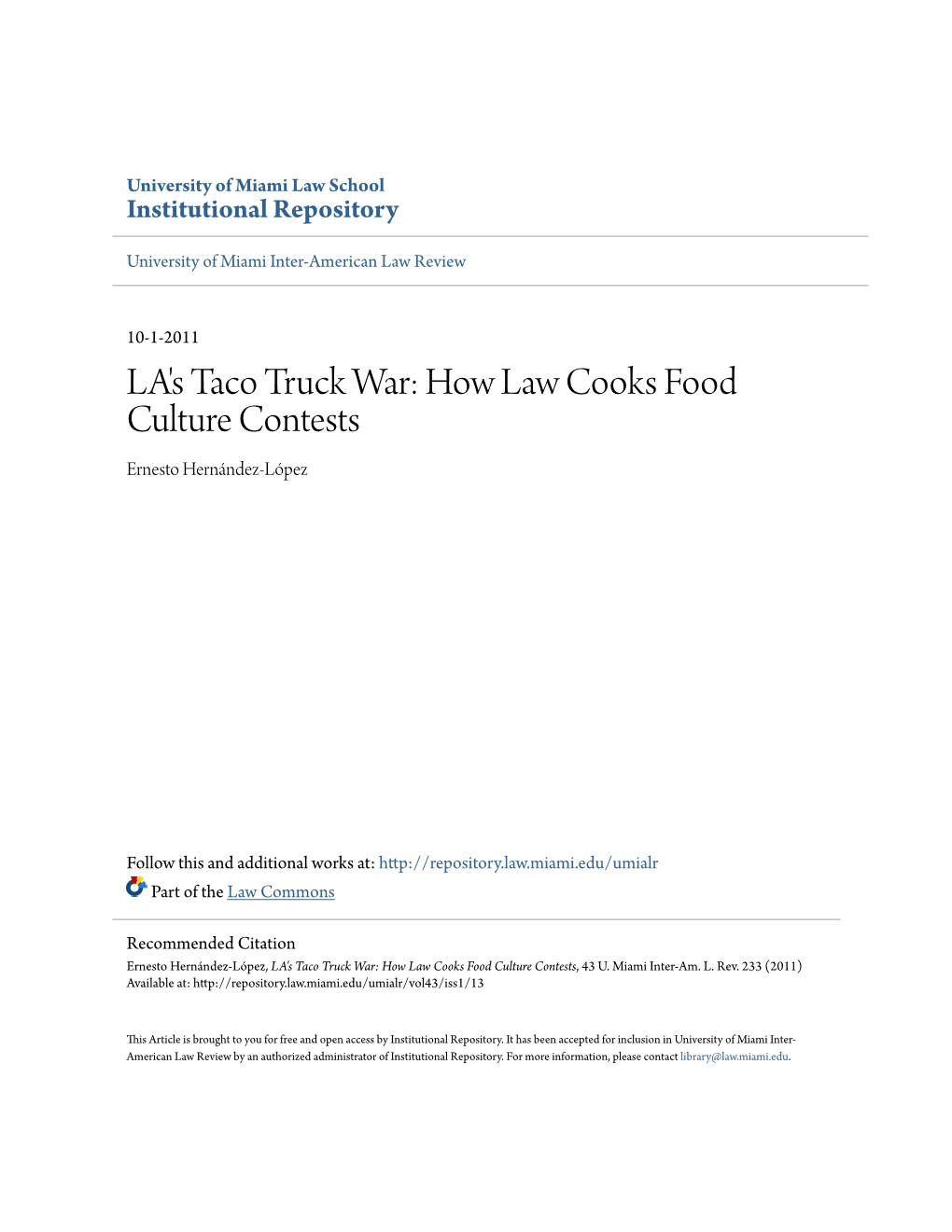 LA's Taco Truck War: How Law Cooks Food Culture Contests Ernesto Hernández-López