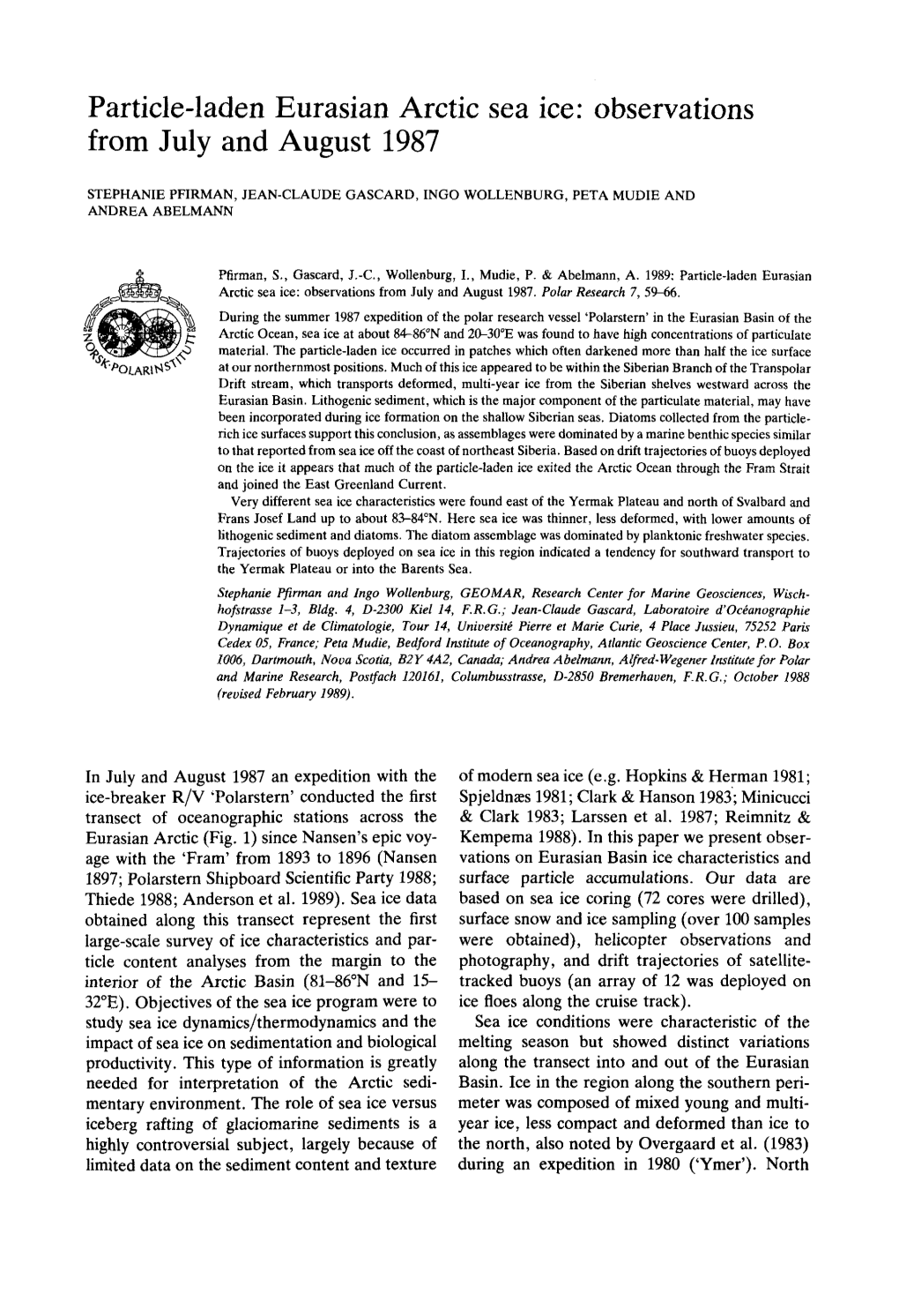 Particle-Laden Eurasian Arctic Sea Ice: Observations from July and August 1987