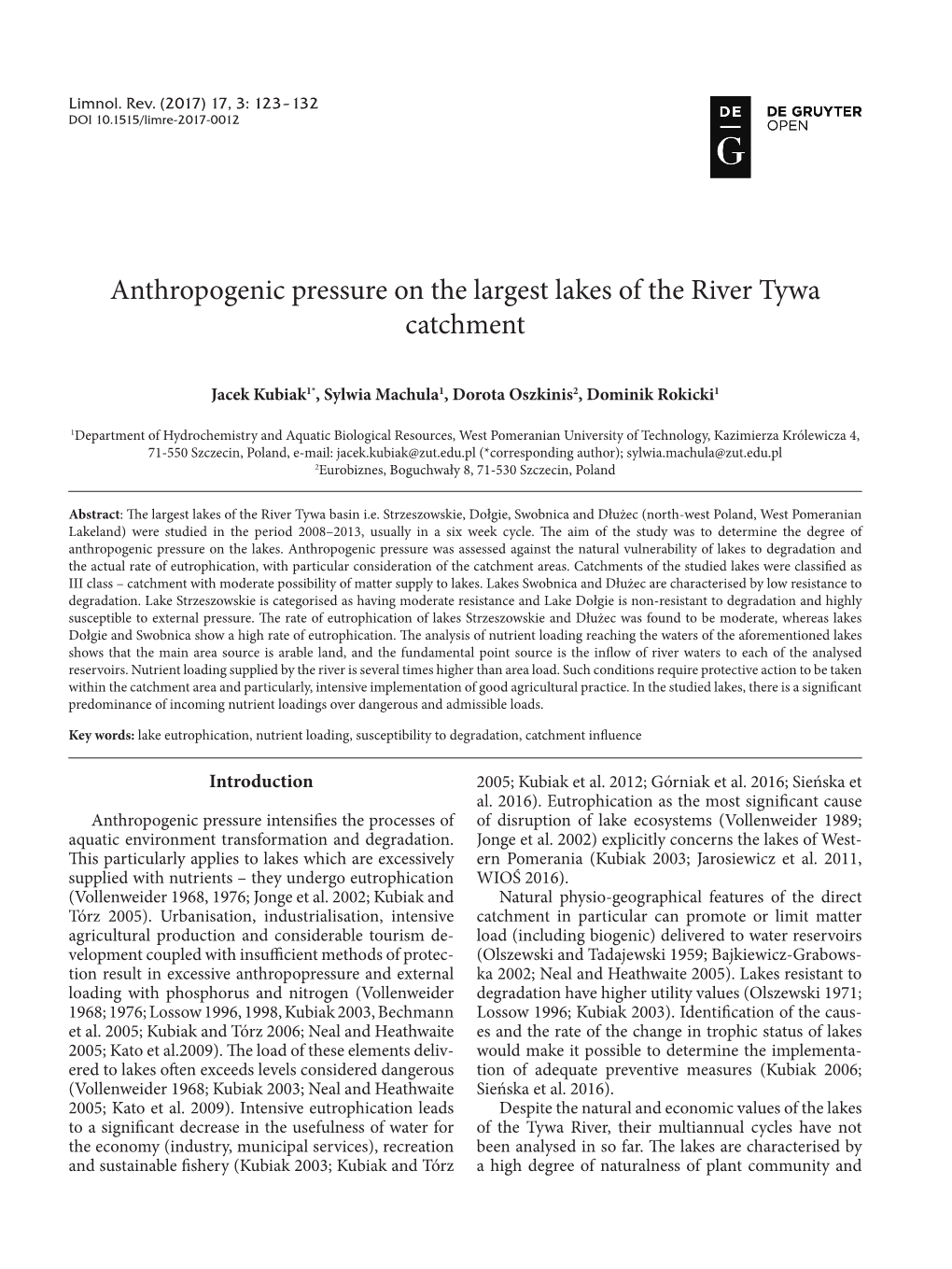 Anthropogenic Pressure on the Largest Lakes of the River Tywa Catchment