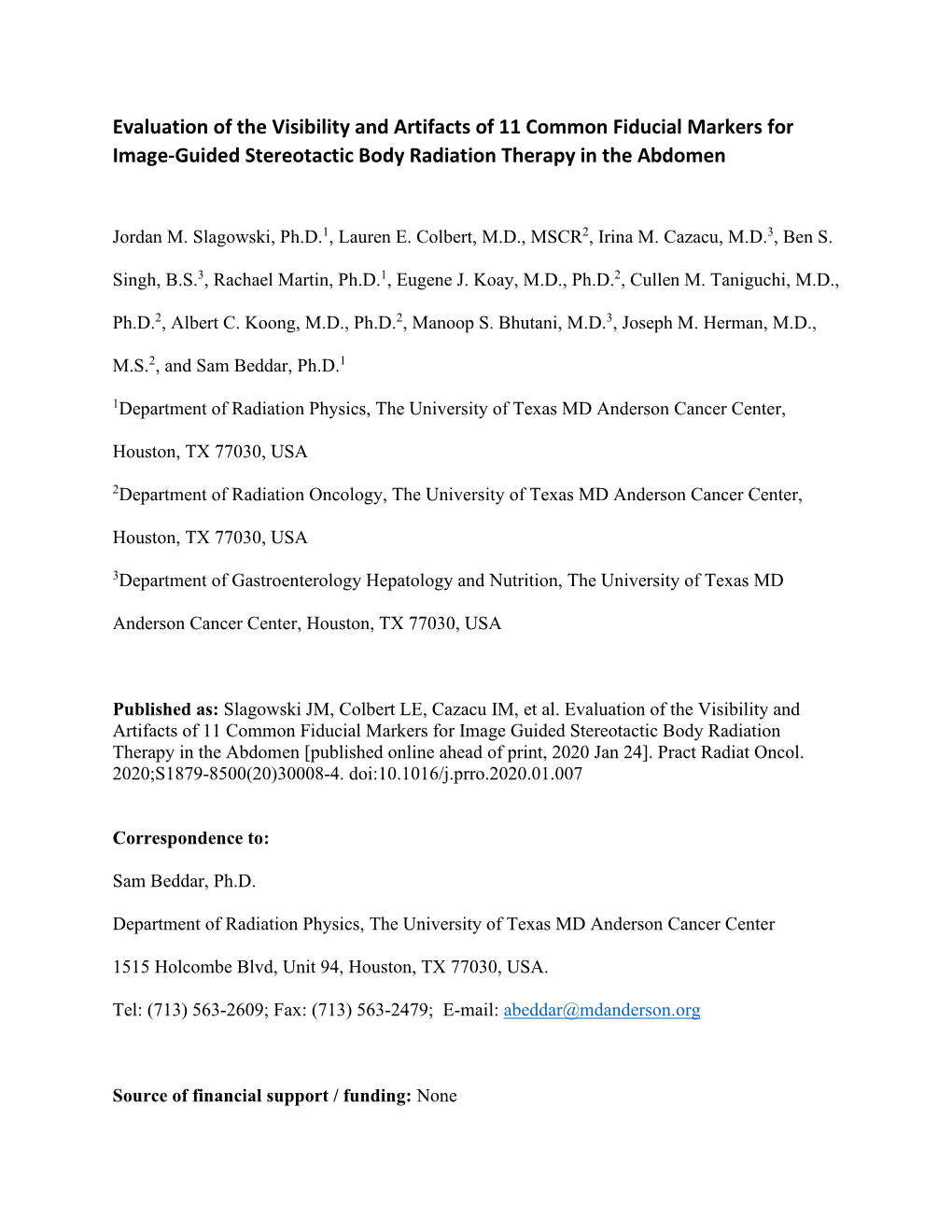 Evaluation of the Visibility and Artifacts of 11 Common Fiducial Markers for Image-Guided Stereotactic Body Radiation Therapy in the Abdomen