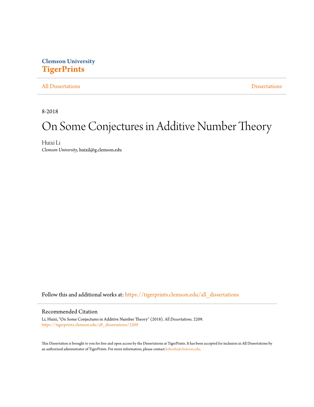 On Some Conjectures in Additive Number Theory Huixi Li Clemson University, Huixil@G.Clemson.Edu