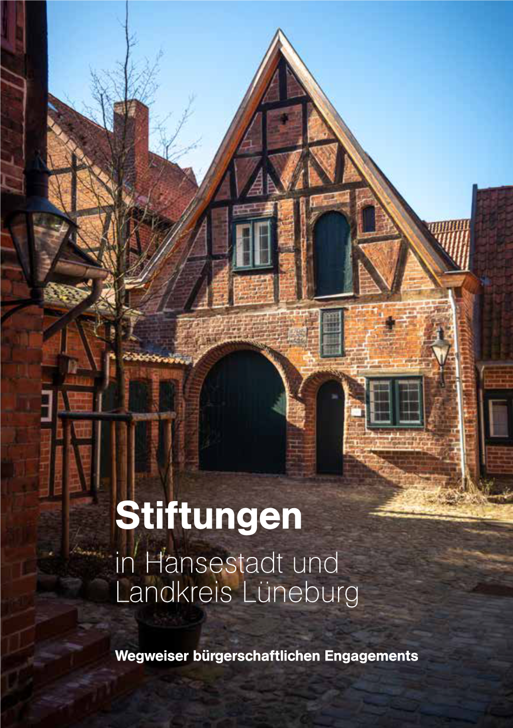 Stiftungen in Hansestadt Und Landkreis Lüneburg