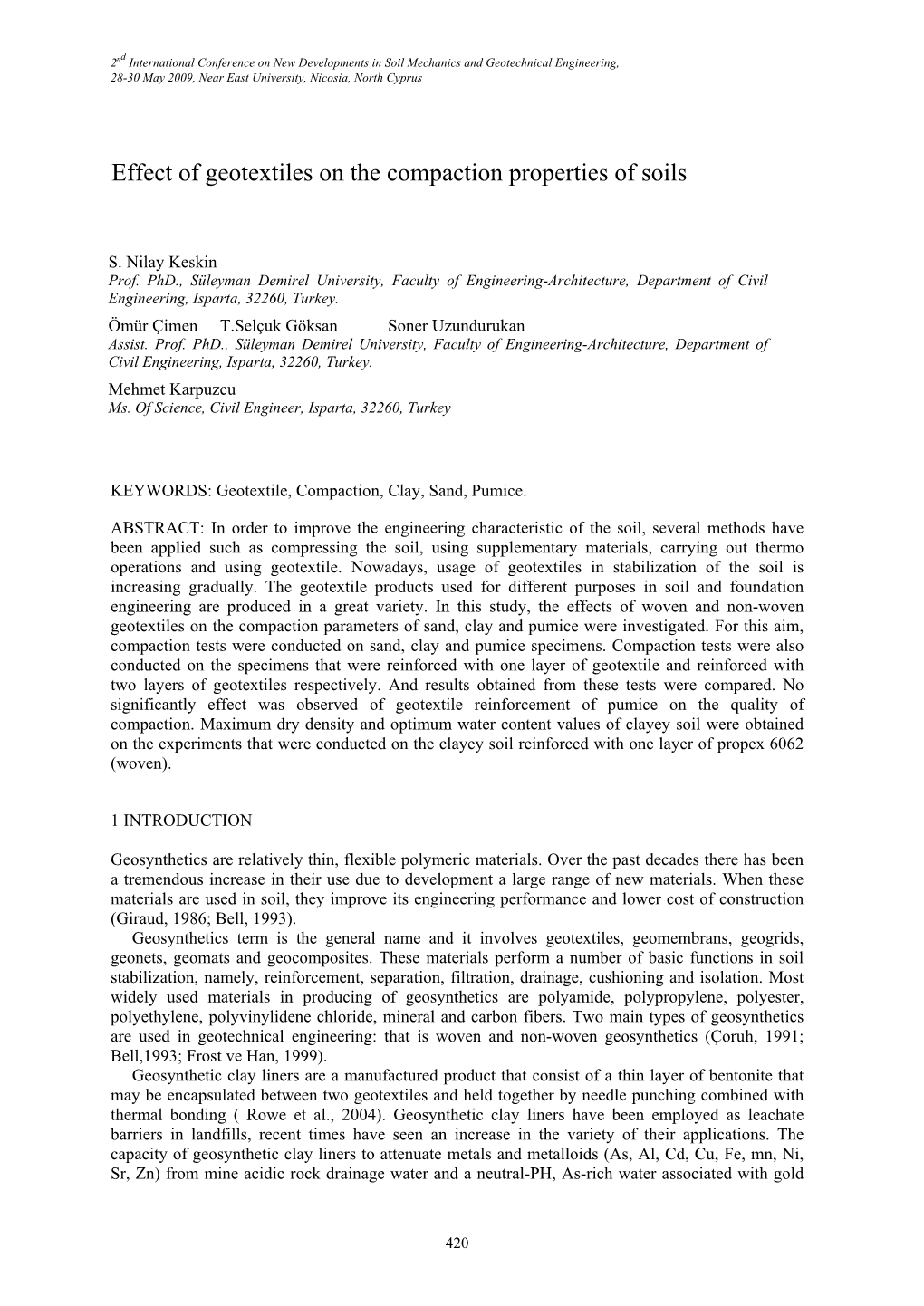 Effect of Geotextiles on the Compaction Properties of Soils