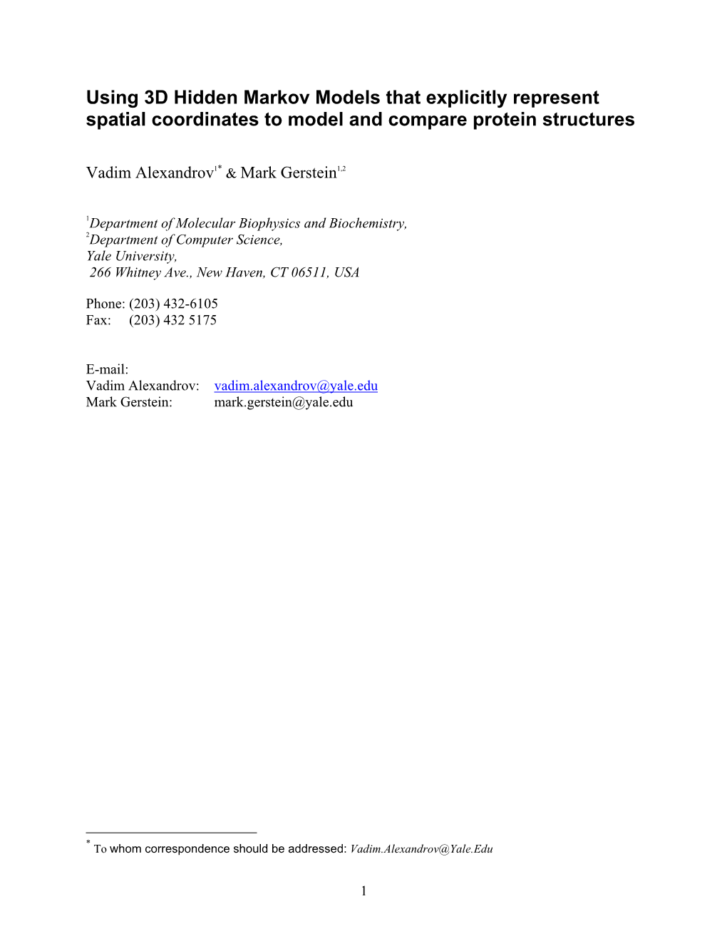 Using 3D Hidden Markov Models That Explicitly Represent Spatial Coordinates to Model and Compare Protein Structures