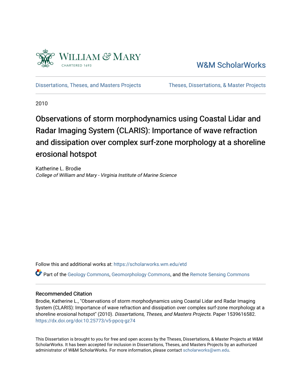 CLARIS): Importance of Wave Refraction and Dissipation Over Complex Surf-Zone Morphology at a Shoreline Erosional Hotspot