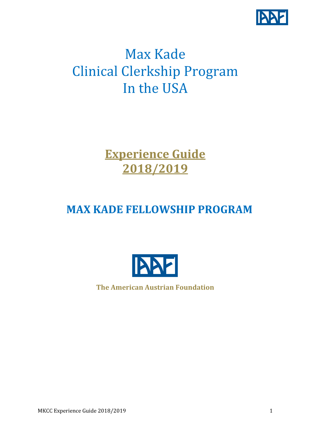 Max Kade Clinical Clerkship Program in the USA