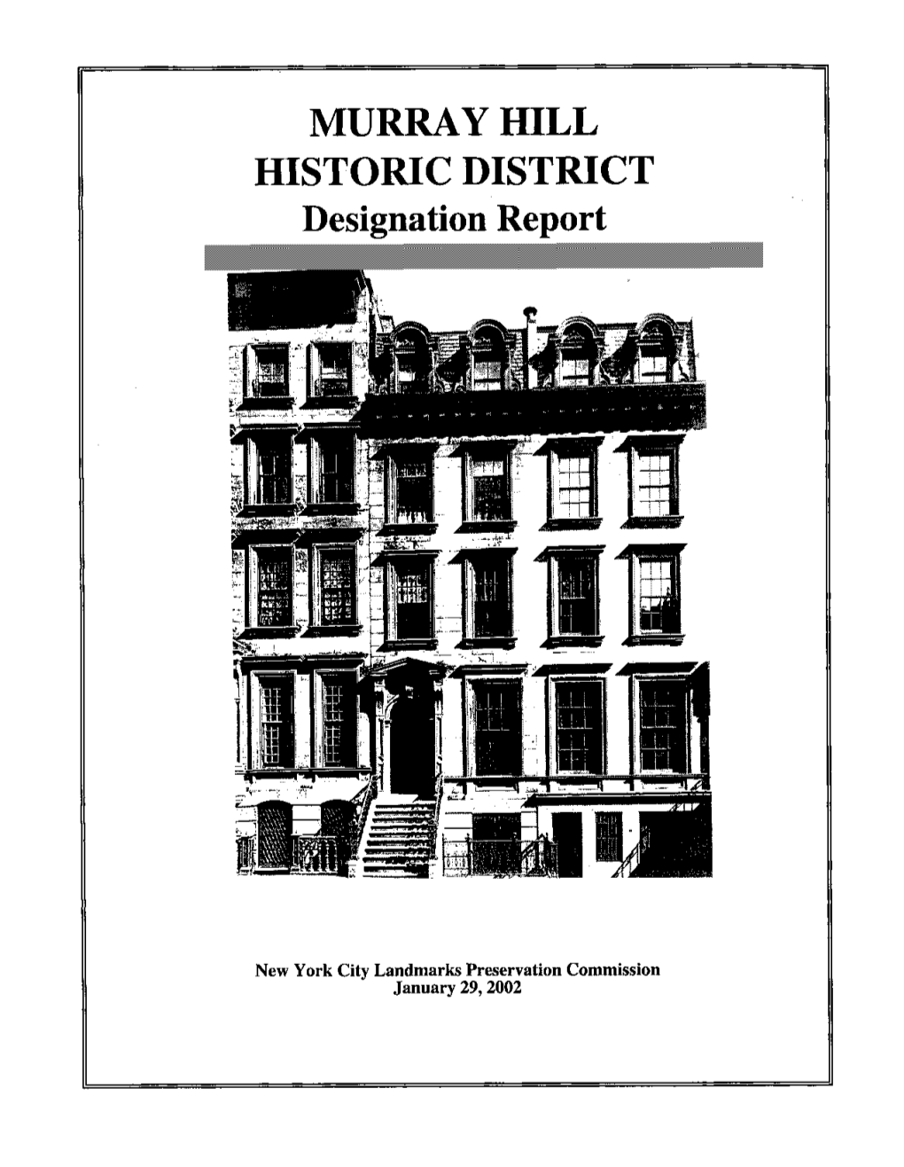 Murray Hill Historic District Designation Document 2002