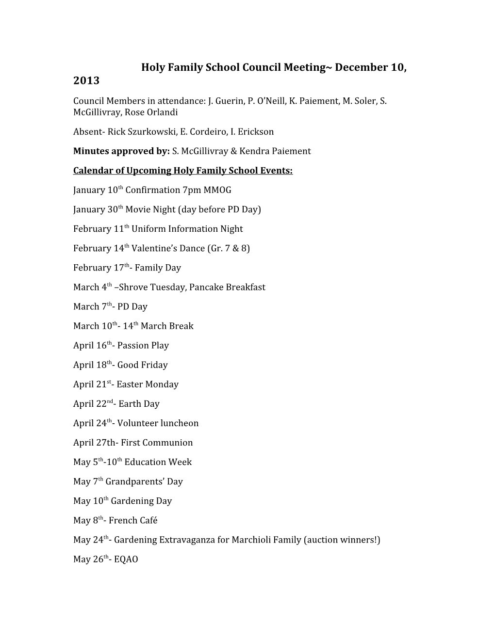 Holy Family School Council Meeting December 10, 2013