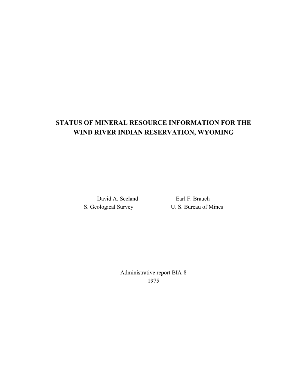 Status of Mineral Resource Information for the Wind River Indian Reservation, Wyoming