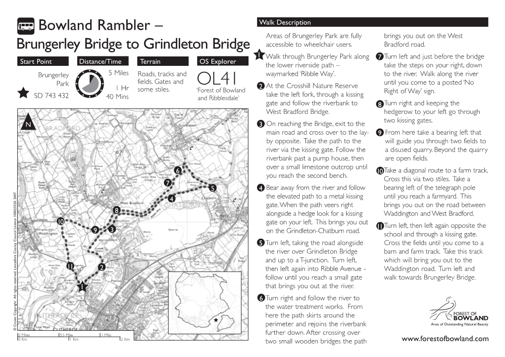 Bowland Rambler – Brungerley Bridge to Grindleton Bridge About This Walk Sustainable Tourism Countryside / Moorland Code Safety