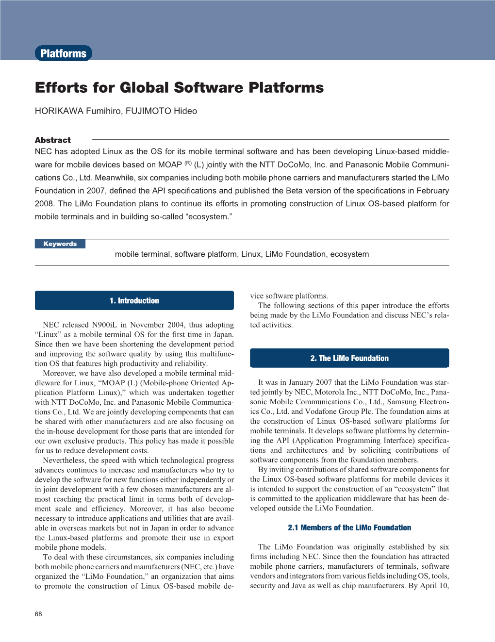 Efforts for Global Software Platforms