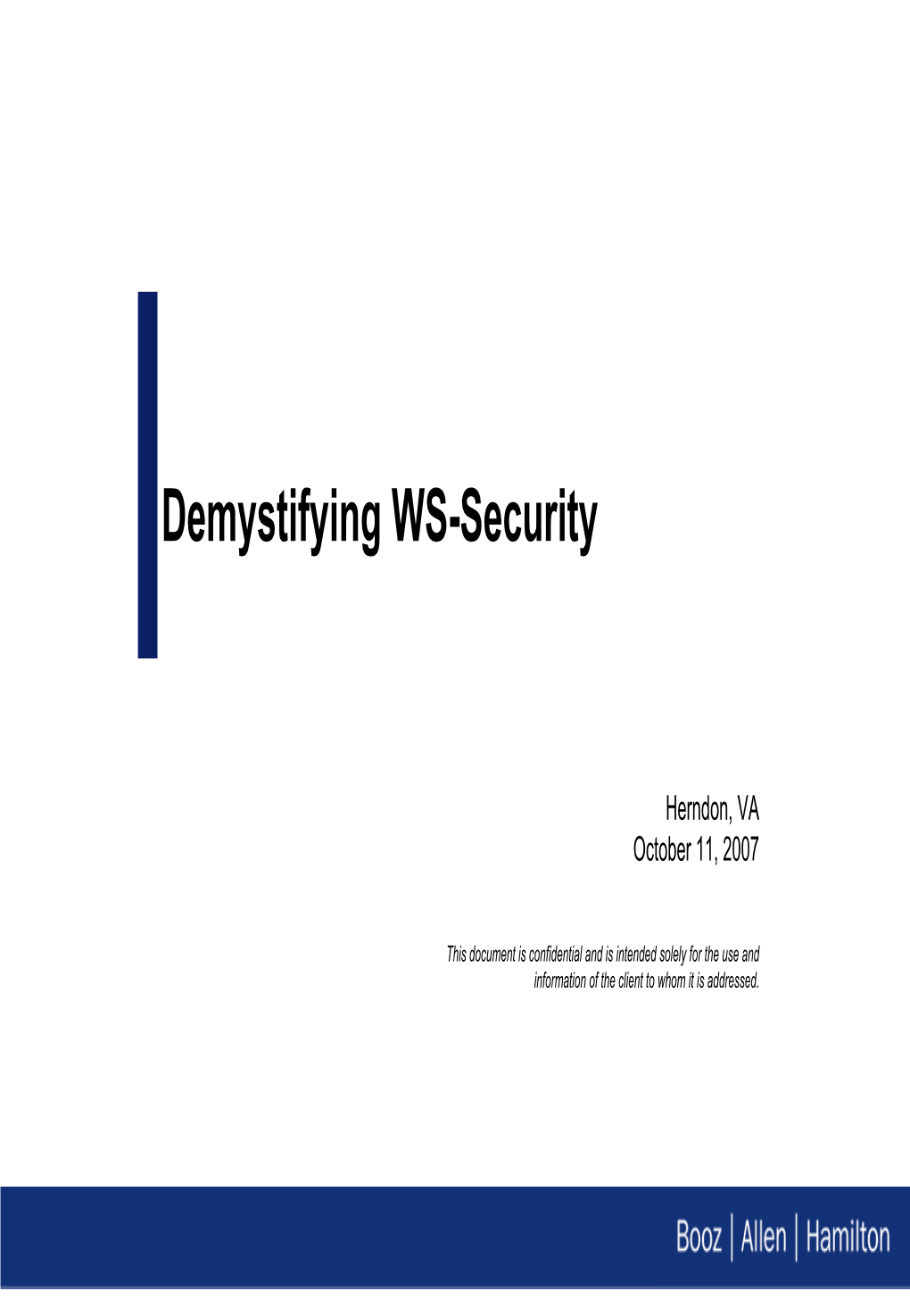 Demystifying WS-Security