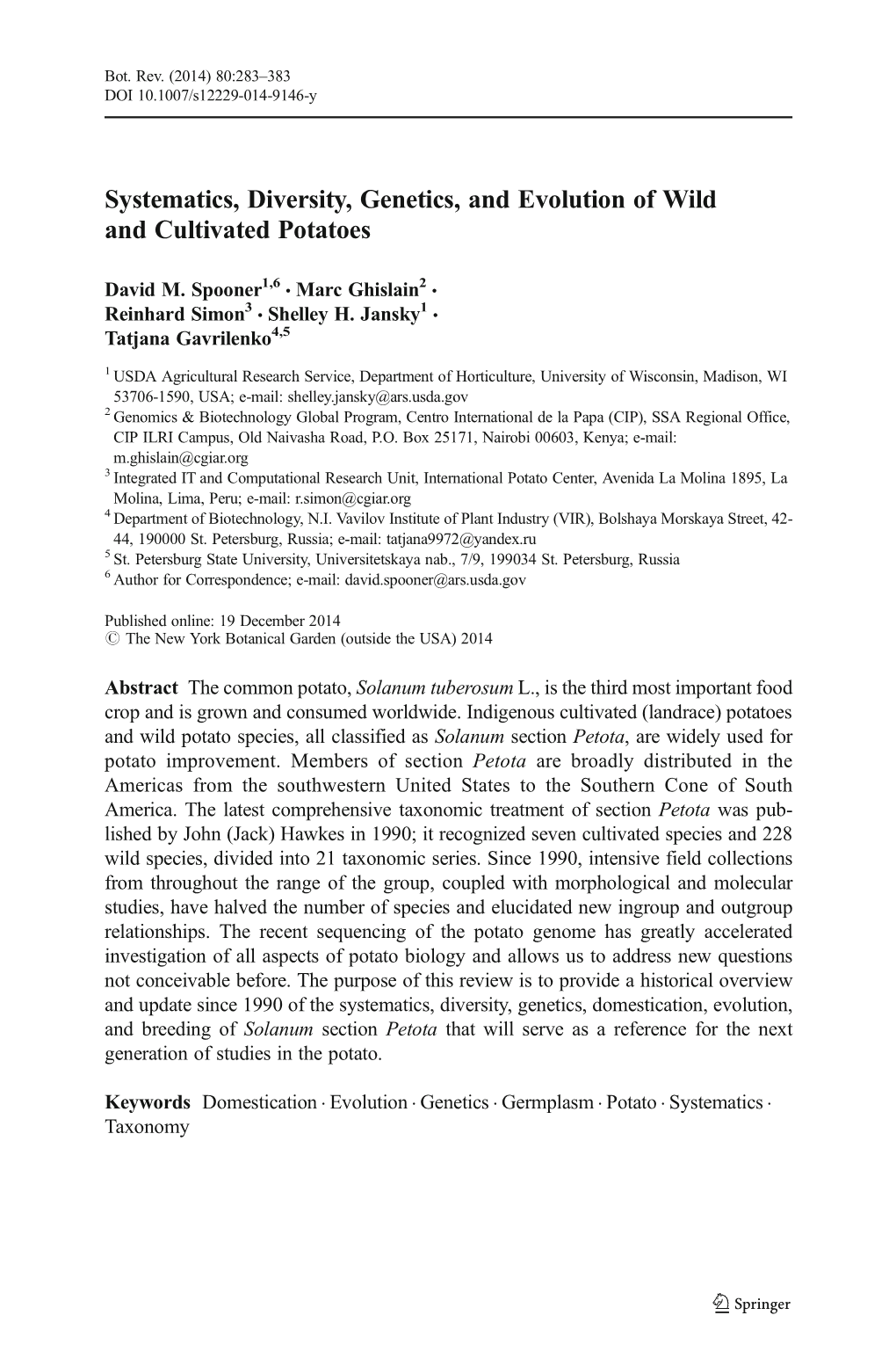 Systematics, Diversity, Genetics, and Evolution of Wild and Cultivated Potatoes