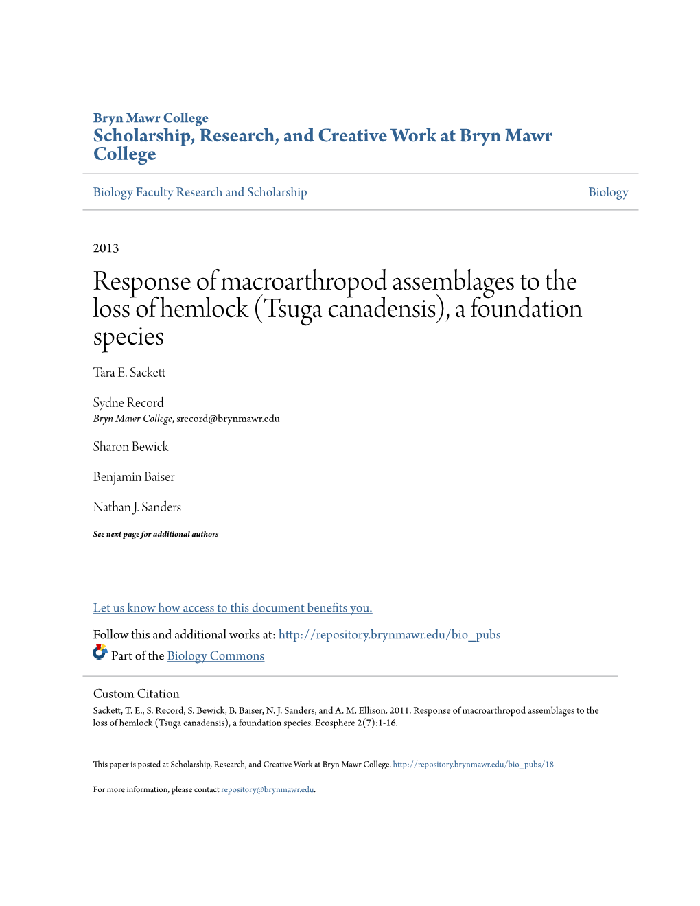 Response of Macroarthropod Assemblages to the Loss of Hemlock (Tsuga Canadensis), a Foundation Species Tara E