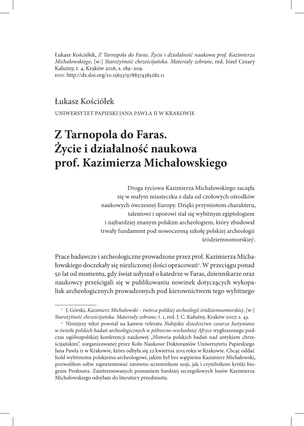 Z Tarnopola Do Faras. Życie I Działalność Naukowa Prof