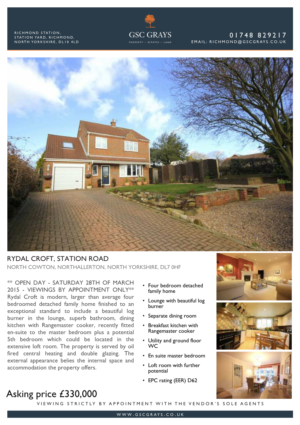 Asking Price £330,000 VIEWING STRICTLY by APPOINTMENT with the VENDOR’S SOLE AGENTS