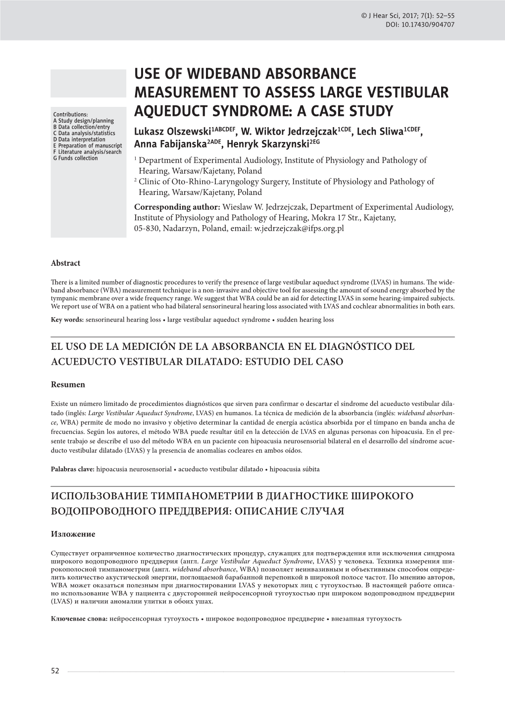 Use of Wideband Absorbance Measurement to Assess Large Vestibular