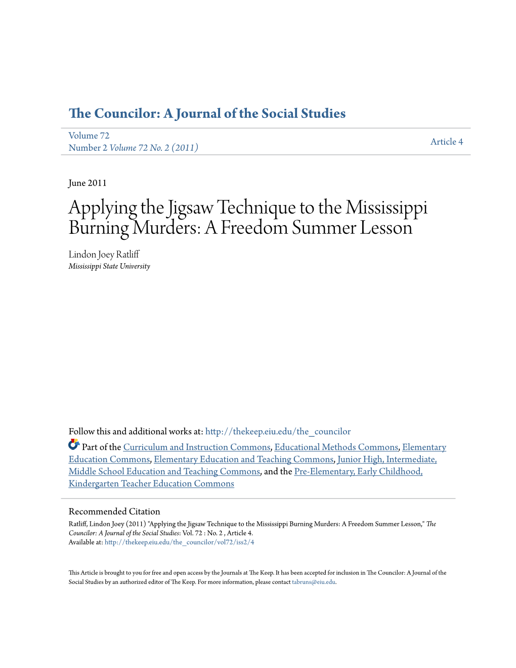 Applying the Jigsaw Technique to the Mississippi Burning Murders: a Freedom Summer Lesson Lindon Joey Ratliff Mississippi State University