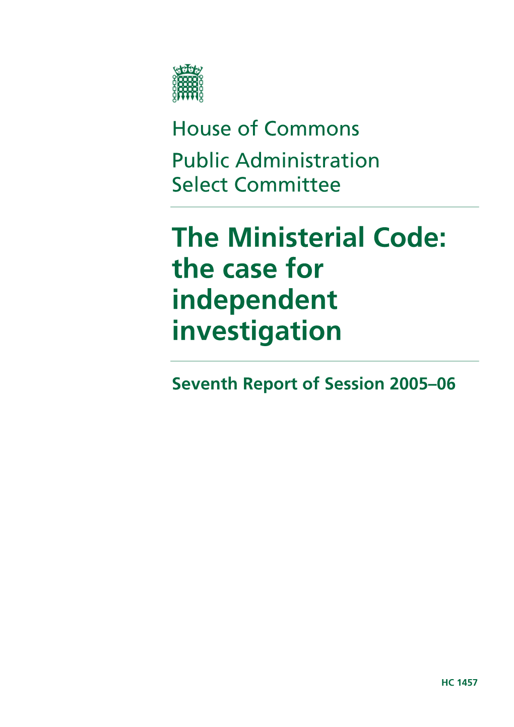 The Ministerial Code: the Case for Independent Investigation