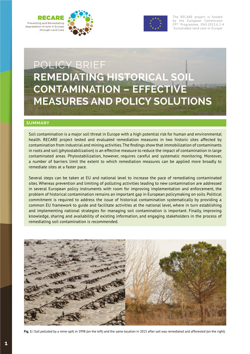 Policy Brief Remediating Historical Soil Contamination – Effective Measures and Policy Solutions