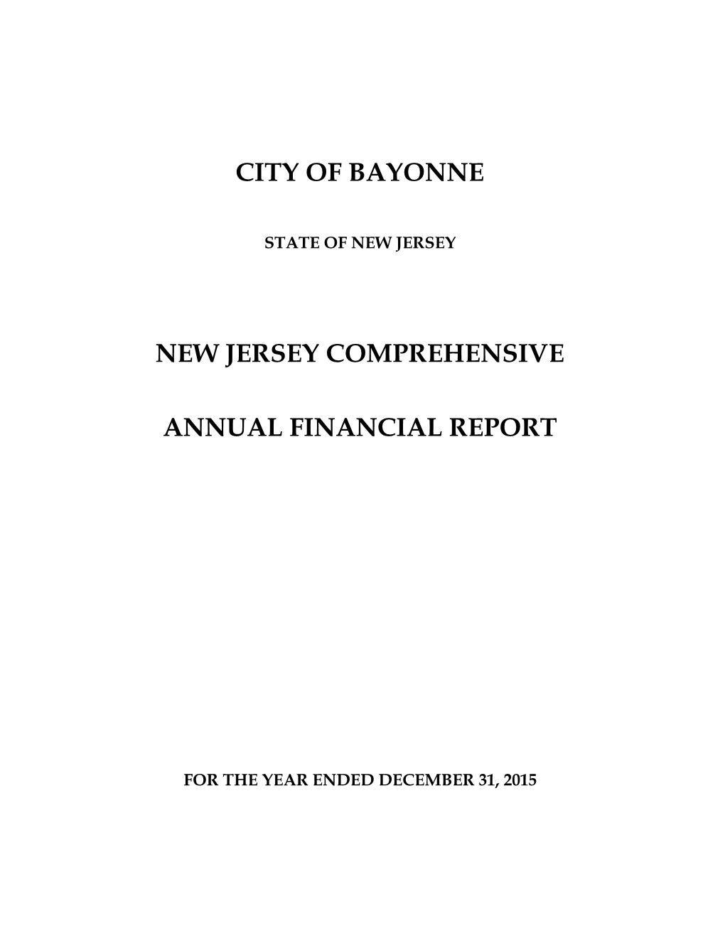 City of Bayonne New Jersey Comprehensive Annual Financial Report