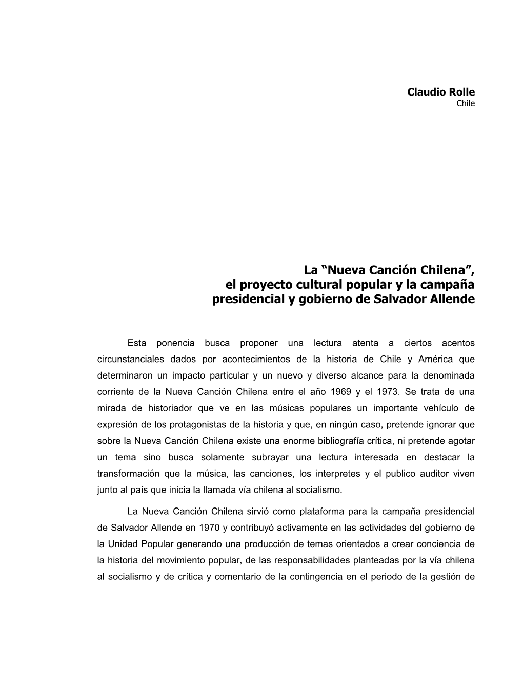 La Nueva Canción Chilena, El Proyecto Cultural Popular Y La Campaña Presidencial Y Gobierno De Salvador Allende