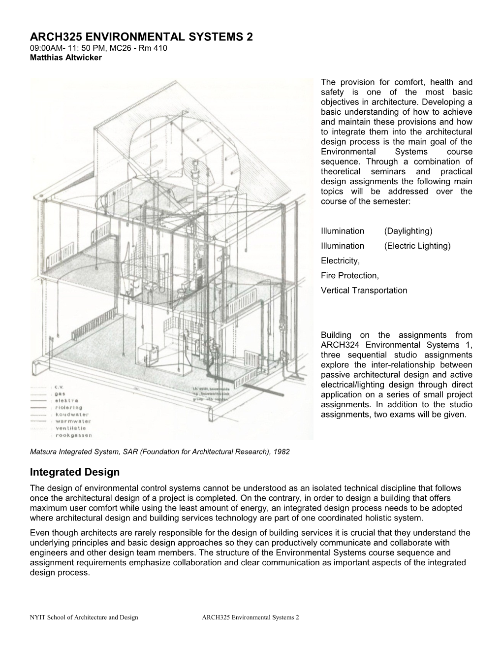 How Buildings Work: the Natural Order of Architecture (Hardcove